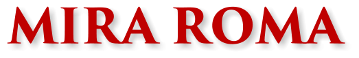 MIRA ROMA